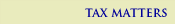 Tax Matters